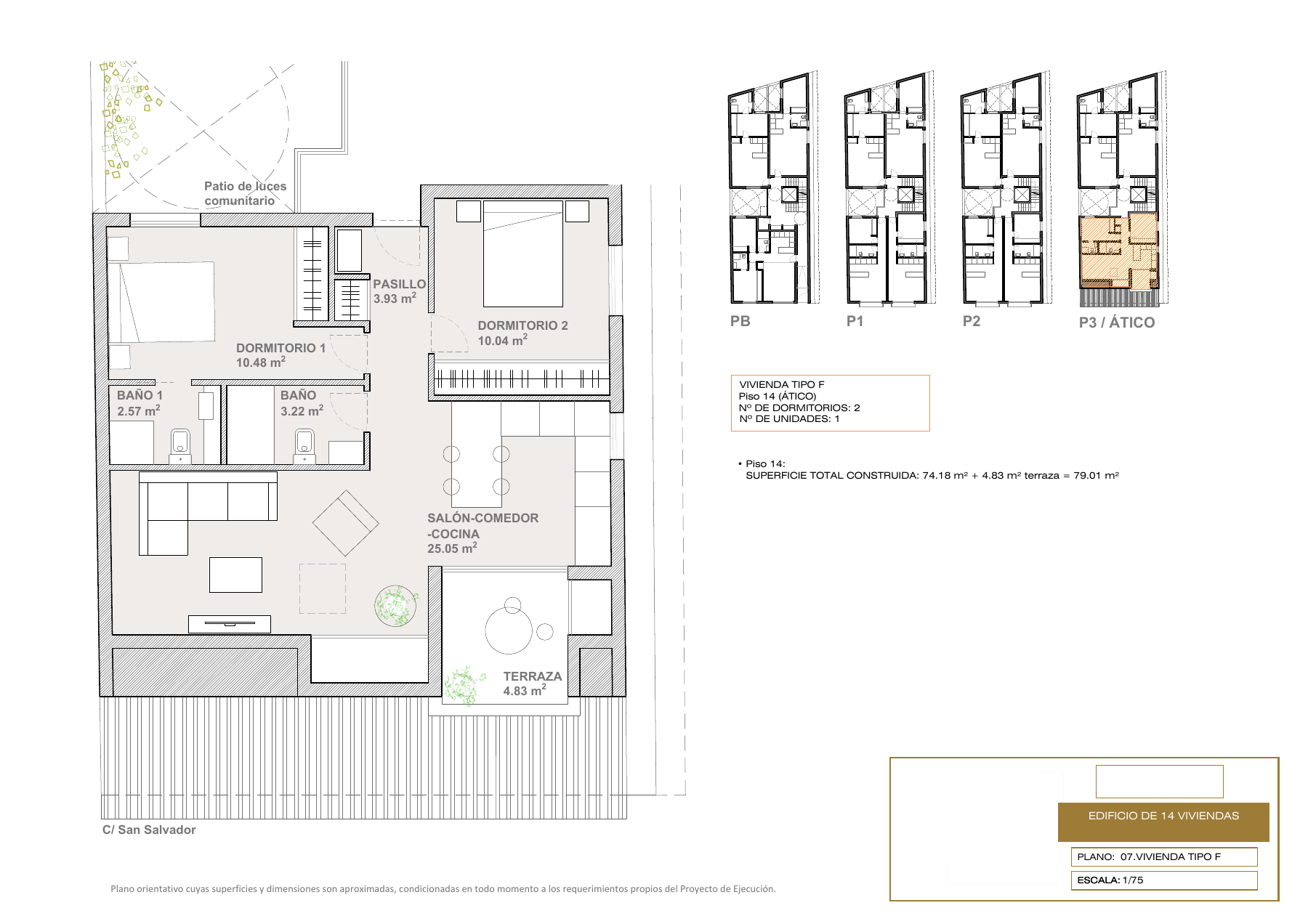 Plantegning af penthouse type F i SAN SALVADOR 31: to soveværelser mod bagsiden, to badeværelser, en gang samt stue og spiseplads med åbent køkken og adgang til terrassen mod Calle San Salvador.